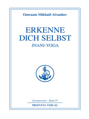 cover image of Erkenne dich selbst--Jnani Yoga--Teil 1